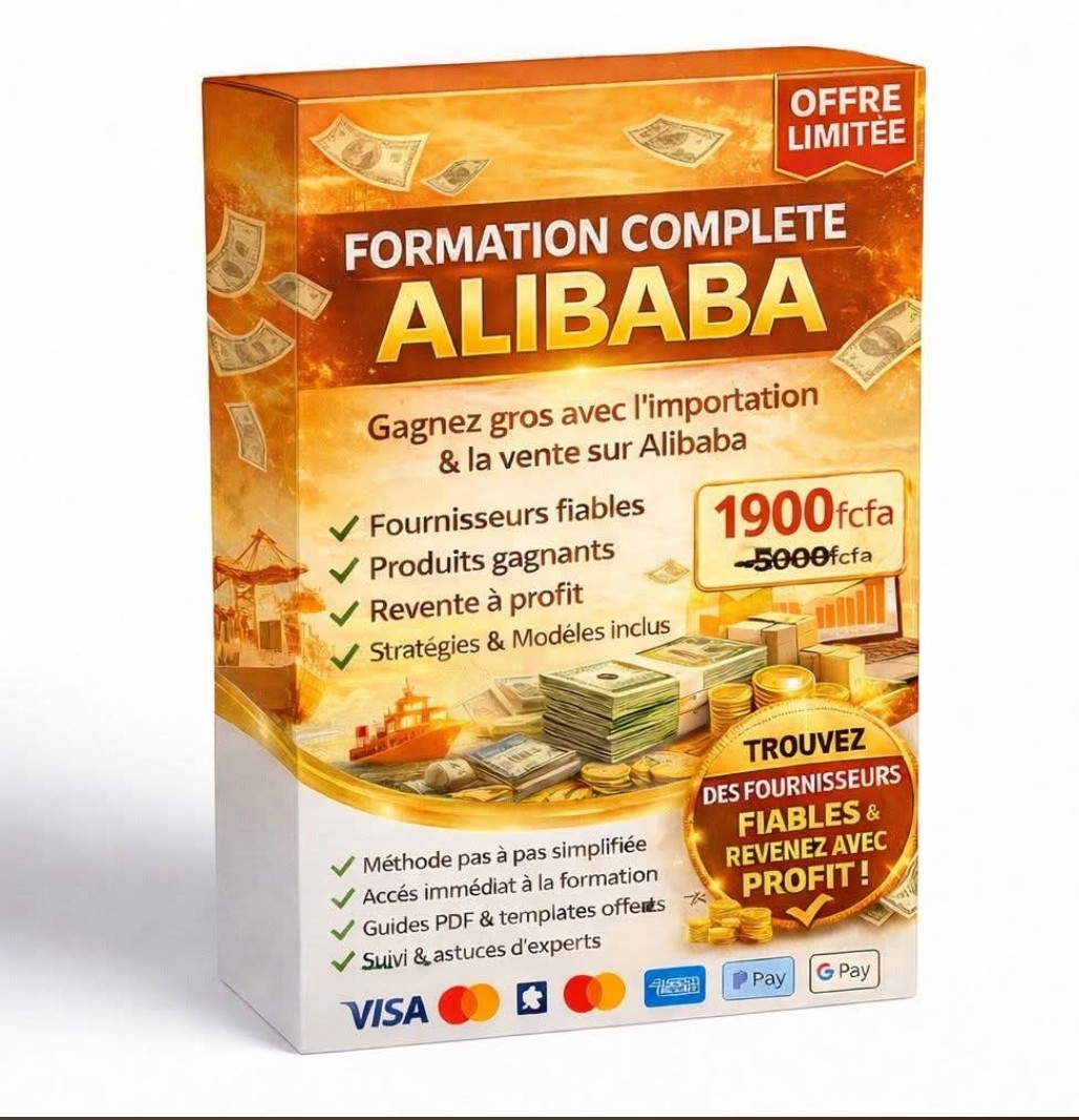 FORMATION COMPLET SUR COMMANDER SUR ALIBABA DEPUIS N'importe ou